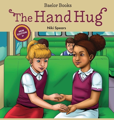The Hand Hug New Edition - Niki Spears