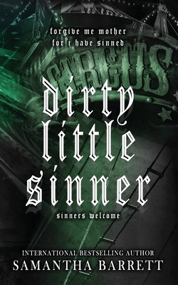 Dirty Little Sinner - Samantha Barrett
