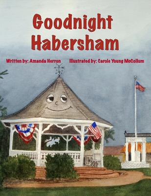 Good Night Habersham - Carole Young Mccollum