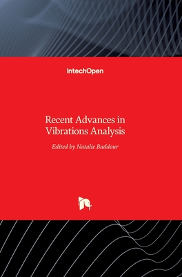 Recent Advances in Vibrations Analysis - Natalie Baddour