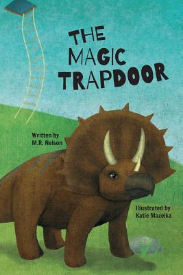 The Magic Trapdoor - M. R. Nelson