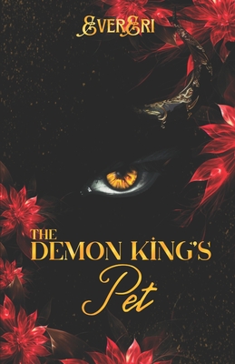 The Demon King's Pet - E. N. Decker