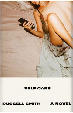 Self Care - Russell Smith