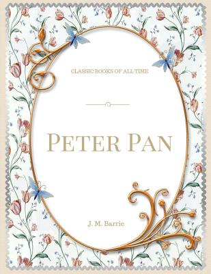 Peter Pan - M. M. Barrie