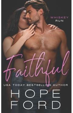 Coperta cărții 'Faithful: Age Gap Small Town Romance - Hope Ford'