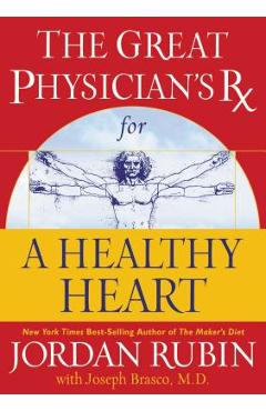Poza produsului The Great Physician's RX for a Healthy Heart - Jordan Rubin