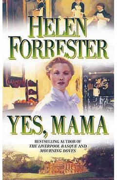 Poza produsului Yes, Mama - Helen Forrester