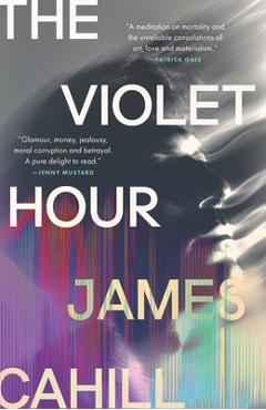 Poza produsului The Violet Hour - James Cahill