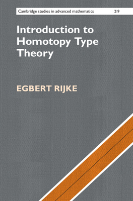 Introduction to Homotopy Type Theory - Egbert Rijke