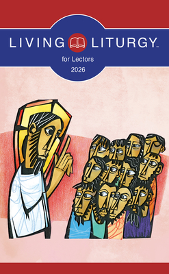 Living Liturgy(tm) for Lectors: Year a (2026) -