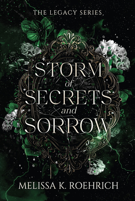 Storm of Secrets and Sorrow - Melissa K. Roehrich