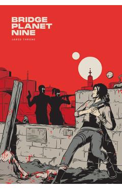 Poza produsului Bridge Planet Nine - Jared Throne