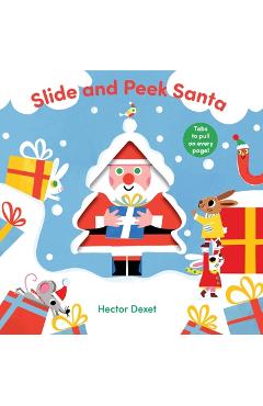 Coperta cărții 'Slide and Peek Santa - Hector Dexet'