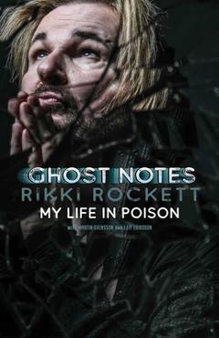 Coperta cărții 'Ghost Notes - Rikki Rockett'