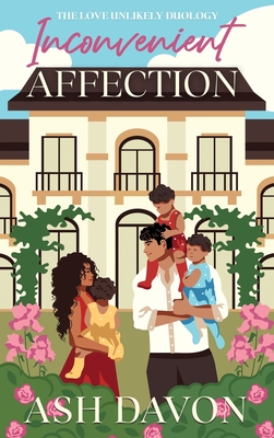 Inconvenient Affection - Ash Davon