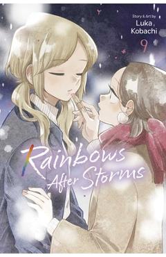 Coperta cărții 'Rainbows After Storms, Vol. 9 - Luka Kobachi'