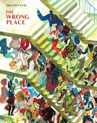 The Wrong Place - Brecht Evens