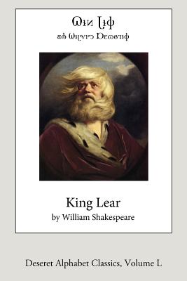 King Lear (Deseret Alphabet edition) - William Shakespeare