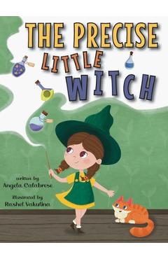 Poza produsului The Precise Little Witch - Angela Calabrese