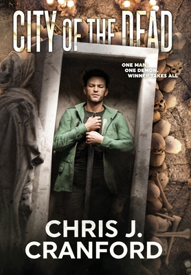 City of the Dead - Chris J. Cranford