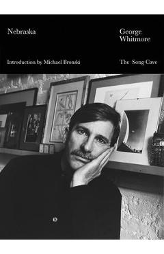 Coperta cărții 'Nebraska - George Whitmore'