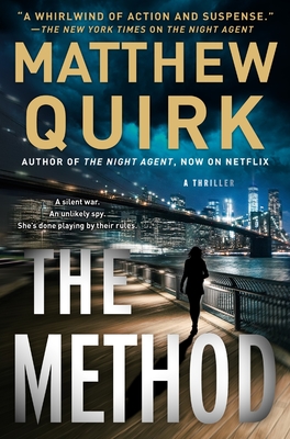 The Method: A Thriller - Matthew Quirk