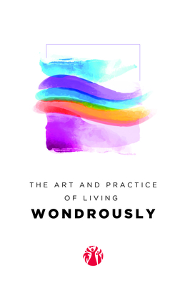 The Art & Practice of Living Wondrously (Momentum) - Ronit Ziv-kreger