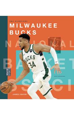 Coperta cărții 'Milwaukee Bucks - James Barry'