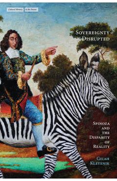 Coperta cărții 'Sovereignty Disrupted: Spinoza and the Disparity of Reality - Gilah Kletenik'