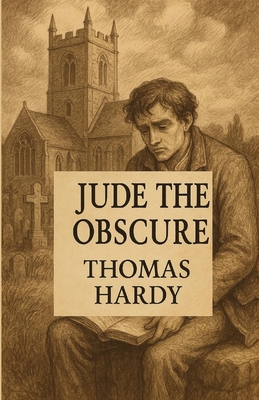 Jude The Obscure(Illustrated) - Thomas Hardy