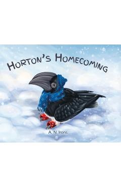 Coperta cărții 'Horton's Homecoming - A. N. Irons'