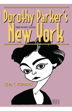 Coperta cărții 'Dorothy Parker's New York - Kevin C. Fitzpatrick'