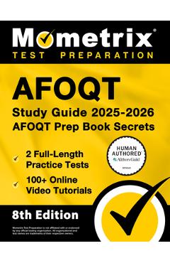 Poza produsului Afoqt Study Guide 2025-2026 - 2 Full-Length Practice Tests, 100+ Online Video Tutorials, Afoqt Prep Book Secrets: [Human Authored Certified] - Matthew Bowling