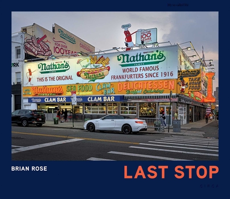 Last Stop - Brian Rose