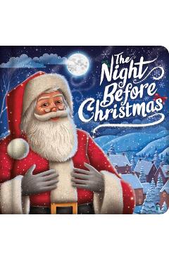 Coperta cărții 'The Night Before Christmas: Padded Board Book -'