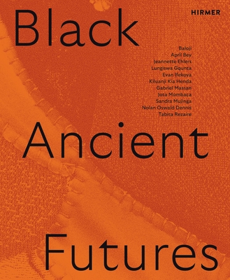 Black Ancient Futures - Camila Maissune