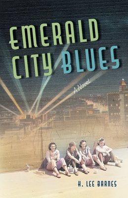 Emerald City Blues - H. Lee Barnes