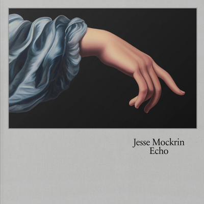 Jesse Mockrin: Echo - Jesse Mockrin