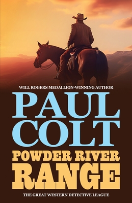 Powder River Range - Paul Colt