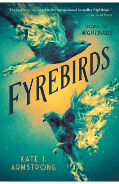 Poza produsului Fyrebirds - Kate J. Armstrong
