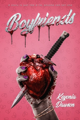Boyfriends - Keyonia Dawson