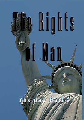 The Rights Of Man - Thomas Paine