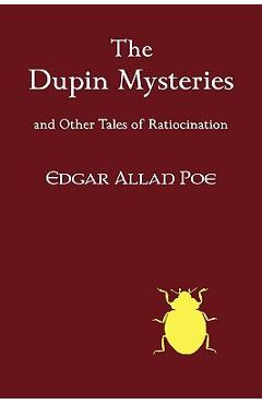 Poza produsului The Dupin Mysteries and Other Tales of Ratiocination - Edgar Allan Poe