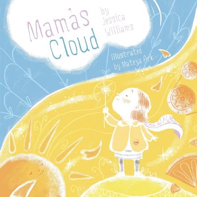 Mama's Cloud - Jessica Williams