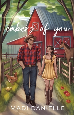 Embers of You - Madi Danielle