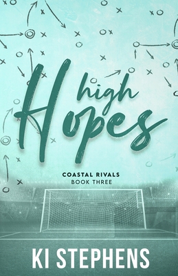 High Hopes - Ki Stephens