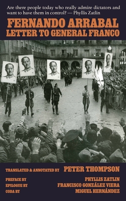 Letter to General Franco - Fernando Arrabal