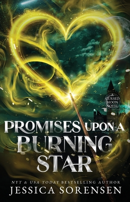 Promises Upon a Burning Star - Jessica Sorensen