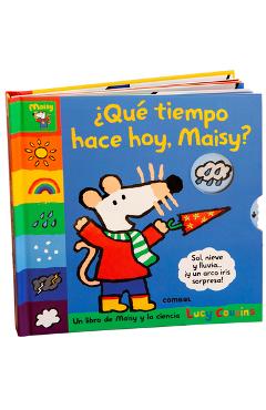 Coperta cărții '¿Qué Tiempo Hace Hoy, Maisy? / What's the Weather Like Today, Maisy?: Volume 4 - Lucy Cousins'