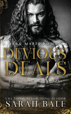 Devious Deals: A Dark Mafia Romance - Michelle Lancaster